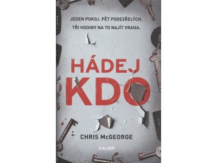 Hádej kdo, Chris McGeorge, 2018