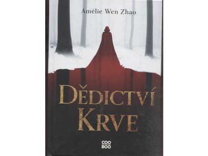 Dědictví krve, Amélie Wen Zhao, 2021