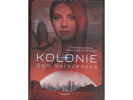 Kolonie, Sam Marsden, 2021
