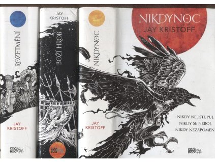 Nikdynoc, Boží hrob, Rozetmění, Jay Kristoff, 2019