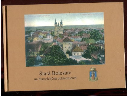 255582 stara boleslav na historickych pohlednicich