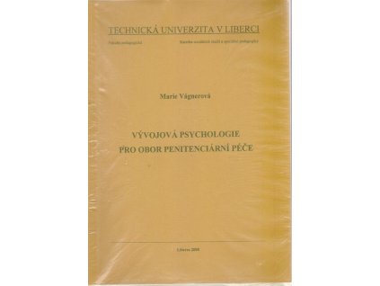 Vývojová psychologie pro obor penitenciární péče
