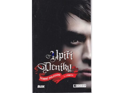 Upíří deníky, Temné shledání