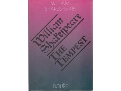 Bouře : The tempest, William Shakespeare, 2005