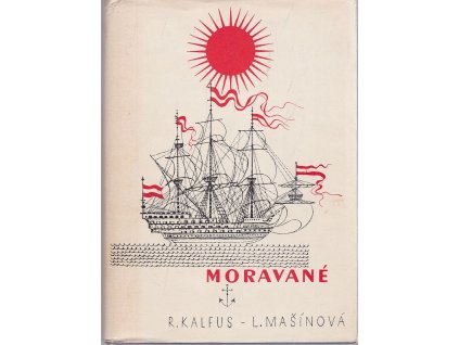 Moravané : Román z dějin Jednoty bratrské