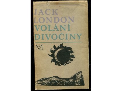 Volání divočiny a povídky z Aljašky, Jack London, 1968