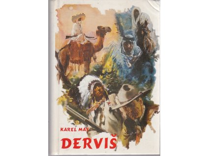 Derviš, Karel May, 1993
