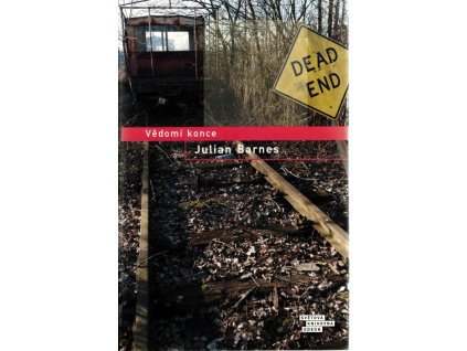 Vědomí konce, Julian Barnes, 2012