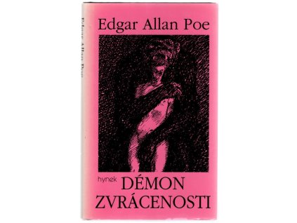 Démon zvrácenosti : detektivní a jiné senzační příběhy, Edgar Allan Poe, 1999