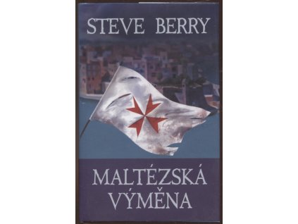 Maltézská výměna, Steve Berry, 2020