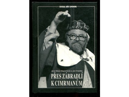Přes zábradlí k Cimrmanům, Jana Mács Magdoňová, 2022