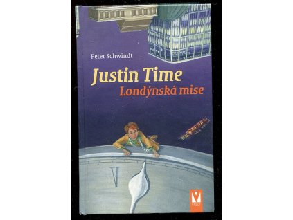 Justin Time, Londýnská mise, Peter Schwindt, 2009