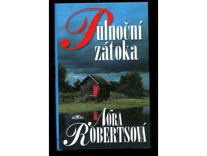 Půlnoční zátoka, Nora Roberts, 2004