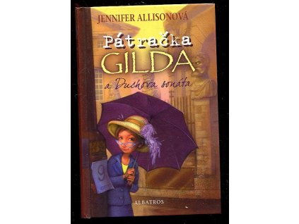 Pátračka Gilda a Duchova sonáta - detektivní příběh, 2009
