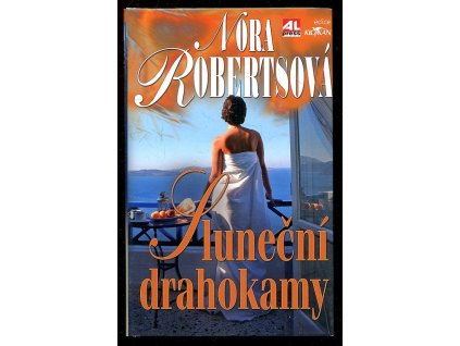 Sluneční drahokamy, Nora Roberts, 2008