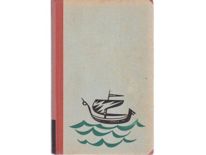 Rudý Orm - plavci na západ - příběh z dob, kdy na sever začalo pronikat křesťanství, Frans Gunnar Bengtsson, 1948