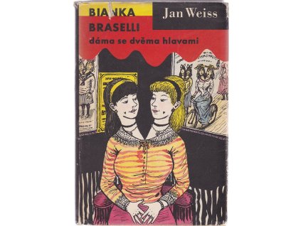 Bianka Braselli, dáma se dvěma hlavami - Povídky