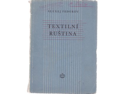 Textilní ruština - pomocná kniha pro průmyslové školy textilní