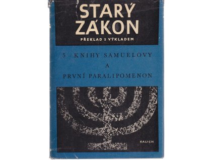Nový překlad Písma svatého. Starý zákon, Knihy Samuelovy. První Paralipomenon, 1977, 1978