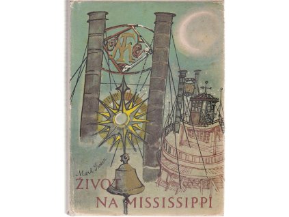 Život na Mississippi