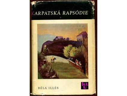 Karpatská rapsódie, Béla Illés, 1965
