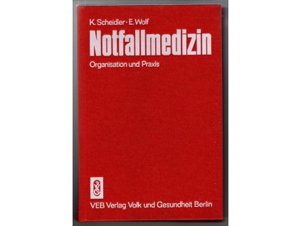 Notfallmedizin, Kurt Scheidler, 1981