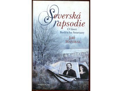 Severská rapsodie, Jiří Hanibal, 2017