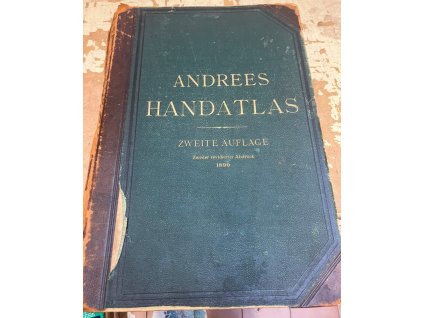 Richard Andrees Allgemeiner Handatlas in hundertzwanzig Kartenseiten nebst alphabetischem Namenverzeichnis, Richard Andree, 1890