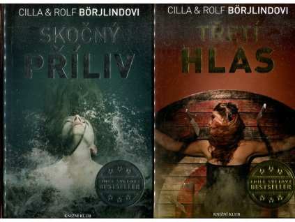 Skočný příliv; Třetí hlas; Černý úsvit, Cilla Börjlind, 2013