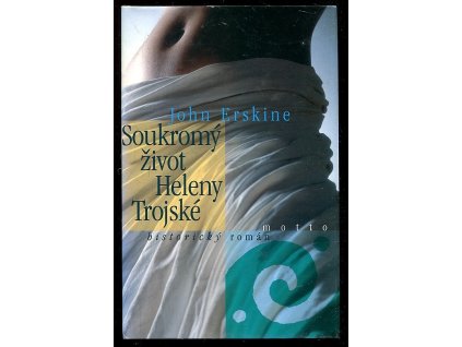 257367 soukromy zivot heleny trojske historicky roman