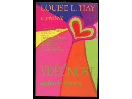 Vděčnost - způsob života, Louise L Hay, 2011