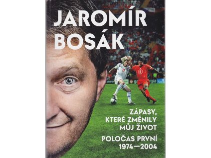 Zápasy, které změnily můj život - Poločas první 1974-2004