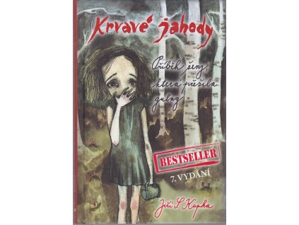 Krvavé jahody - Příběh ženy, která přežila gulag, Jiří Svetozar Kupka, 2019