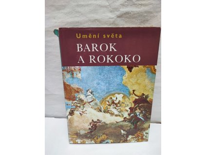 Umění světa. Baroko a rokoko, Michael Kitson, 1972