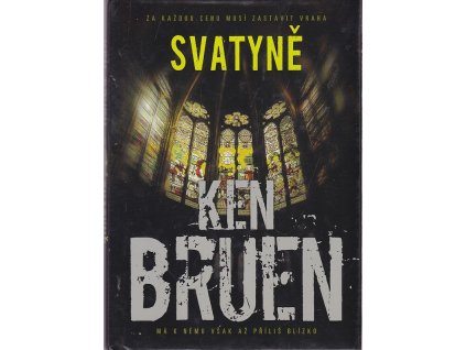 Svatyně, Ken Bruen, 2013