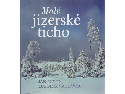 Malé jizerské ticho