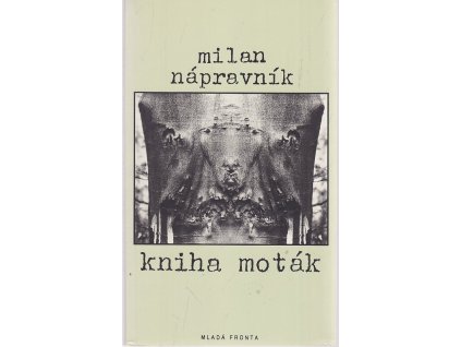 Kniha moták, Milan Nápravník, 1995