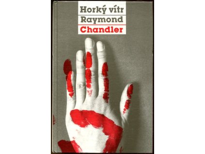 Horký vítr, Raymond Chandler, 1994