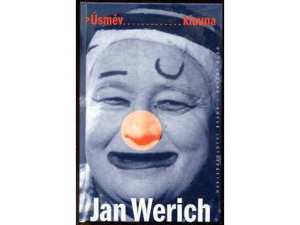 Úsměv klauna, Jan Werich, 2003