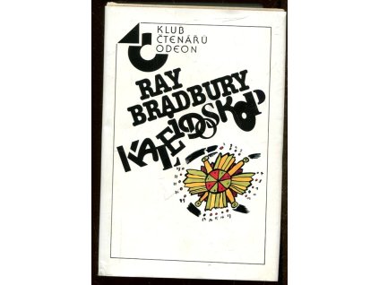 Kaleidoskop (70 povídek), Ray Bradbury, 1989