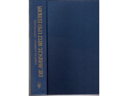 Die arabische Welt und Europa, Tarif al-Samman, 1988