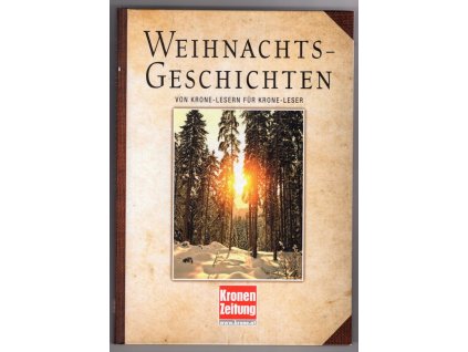 Weihnachtsgeschichten - von Krone-lesern für Krone-leser, 0