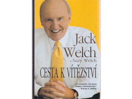 Cesta k vítězství, Jack Welch, 2006