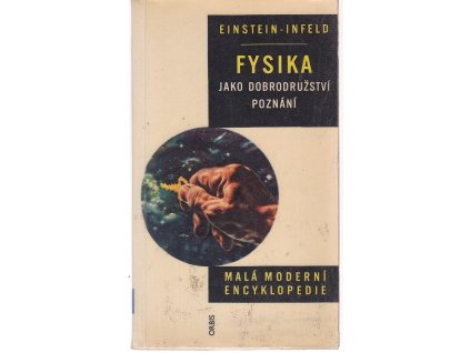 Fysika jako dobrodružství poznání, Albert Einstein, 1958