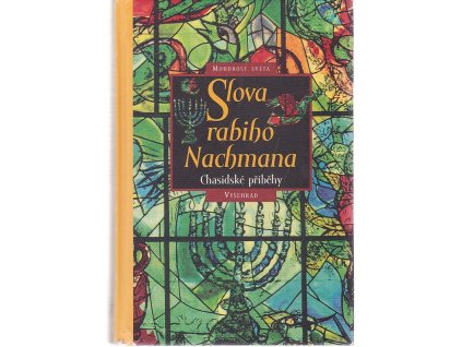 Slova rabiho Nachmana : chasidské příběhy, Nachman z Braclavi, 2002