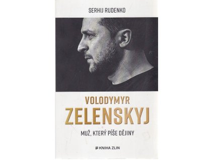 Volodymyr Zelenskyj: Muž, který píše dějiny, Serhij Rudenko, 2022