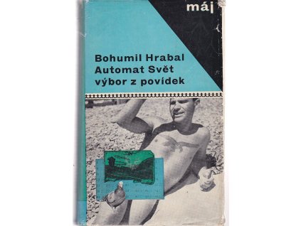 Automat svět - výbor z povídek, Bohumil Hrabal, 1966