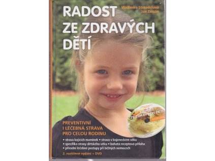 Radost ze zdravých dětí - preventivní i léčebná strava pro celou rodinu