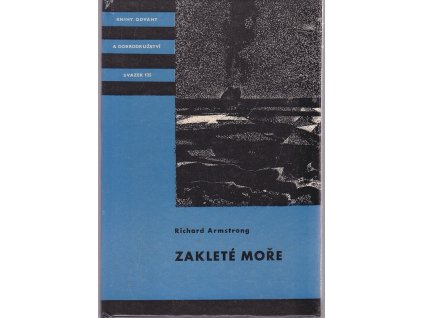 Zakleté moře, Richard Armstrong, 1972