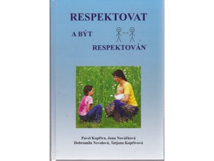 259128 respektovat a byt respektovan